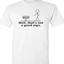 Herren Heritage Threads Herrenbekleidung-Lustiges Unisex T-Shirt - Das ist kein gutes Zeichen